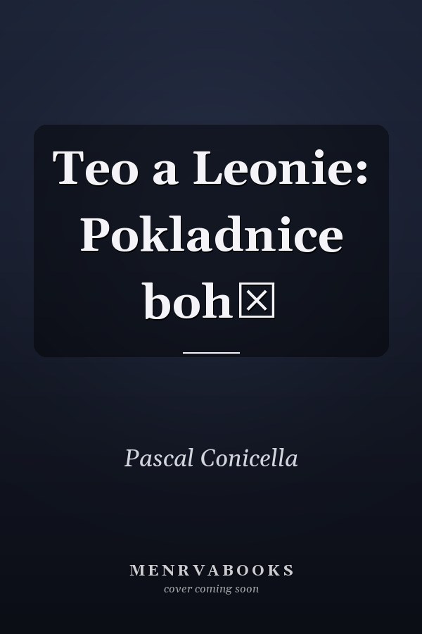 Teo a Leonie: Pokladnice bohů