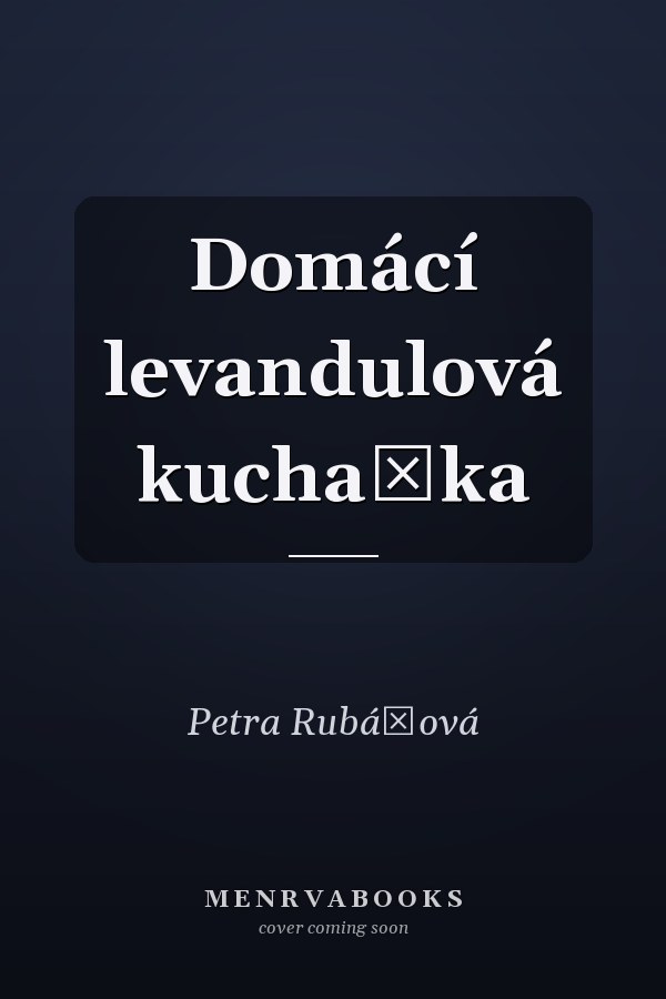 Domácí levandulová kuchařka