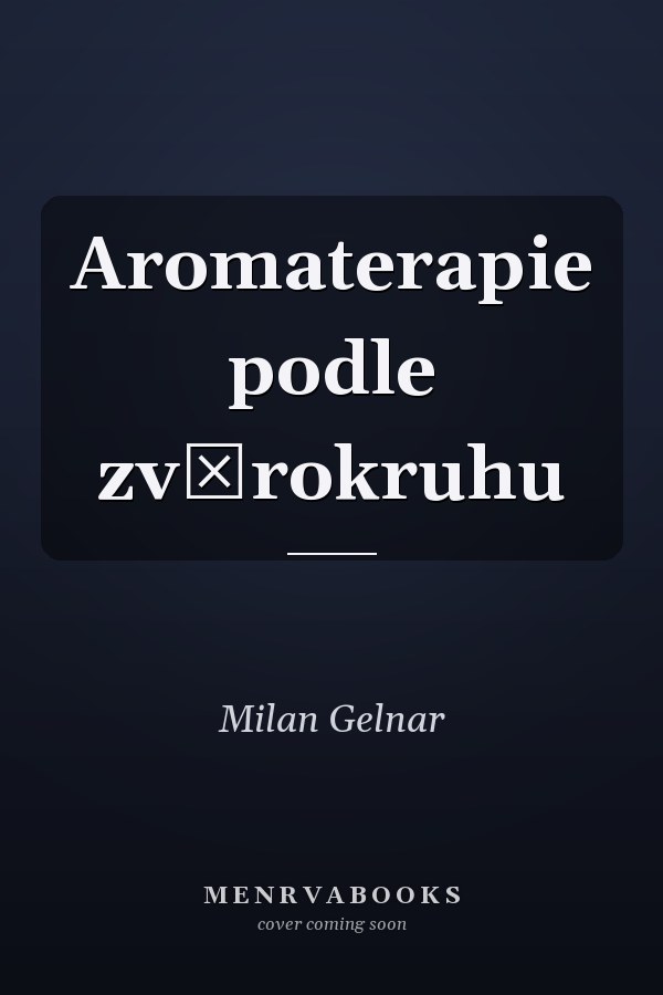 Aromaterapie podle zvěrokruhu