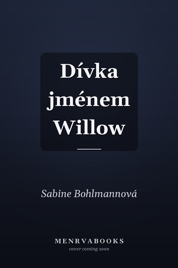 Dívka jménem Willow