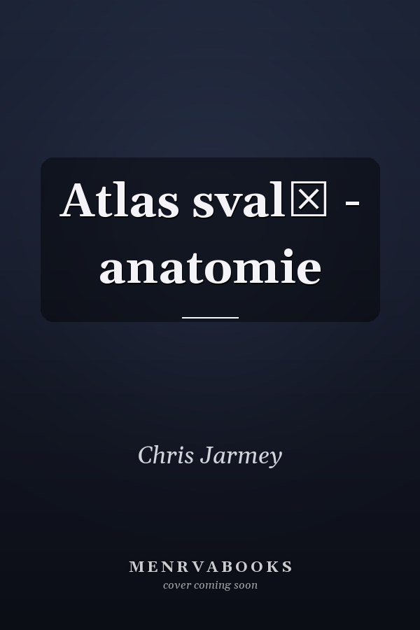 Atlas svalů - anatomie
