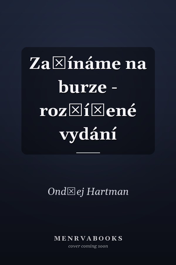 Začínáme na burze - rozšířené vydání