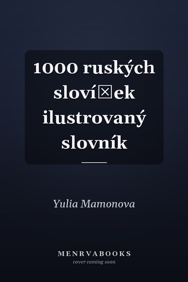 1000 ruských slovíček ilustrovaný slovník