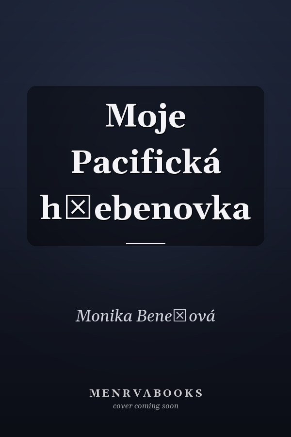 Moje Pacifická hřebenovka