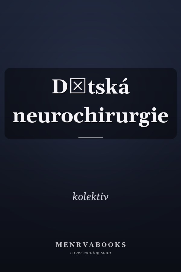 Dětská neurochirurgie