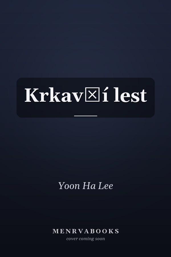 Krkavčí lest
