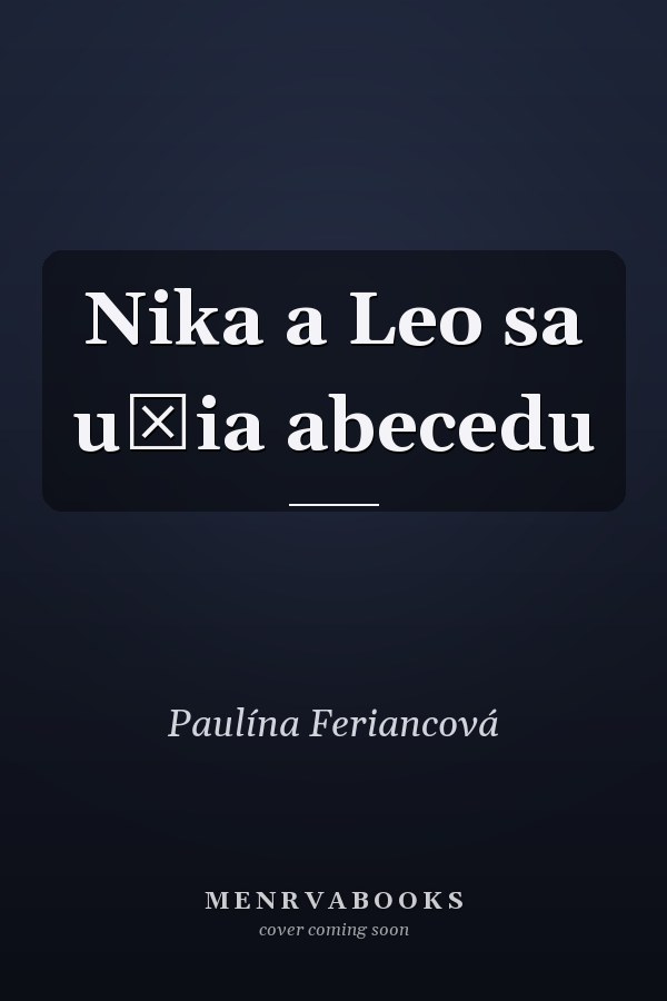 Nika a Leo sa učia abecedu