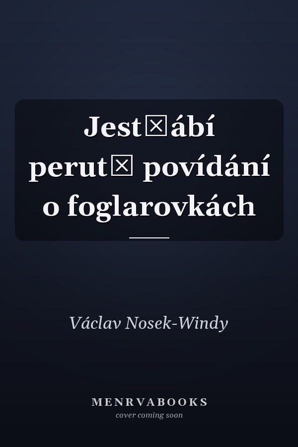 Jestřábí perutě povídání o foglarovkách