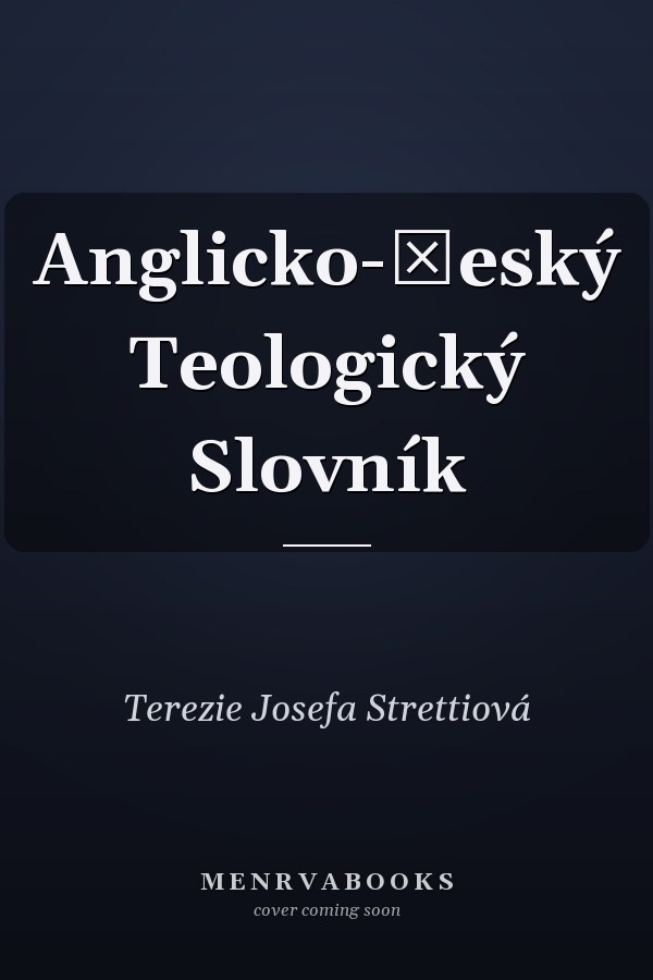 Anglicko-český Teologický Slovník