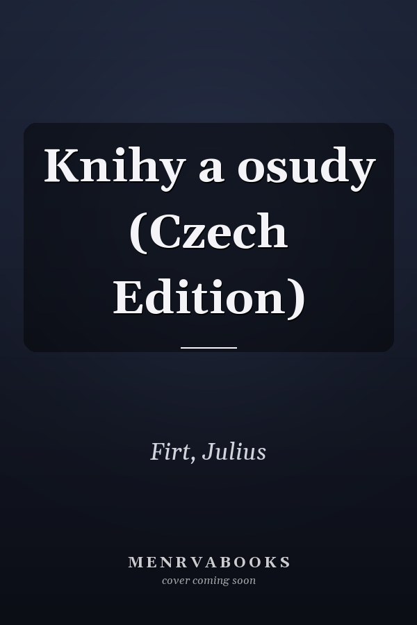 Knihy a osudy (Czech Edition)