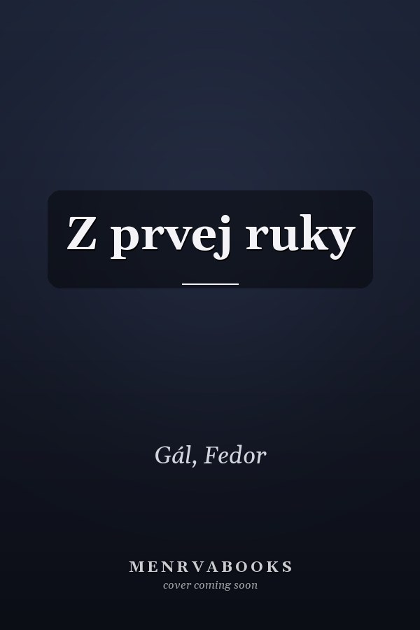 Z prvej ruky