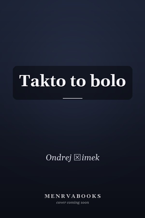 Takto to bolo