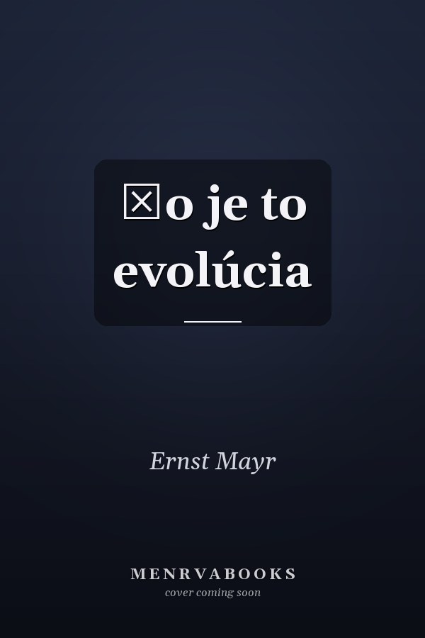Čo je to evolúcia