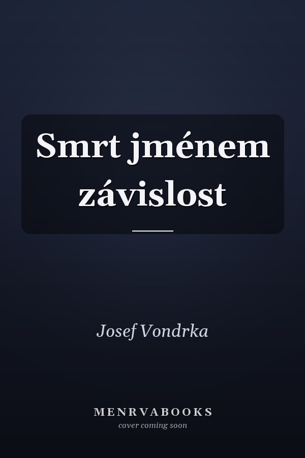 Smrt jménem závislost