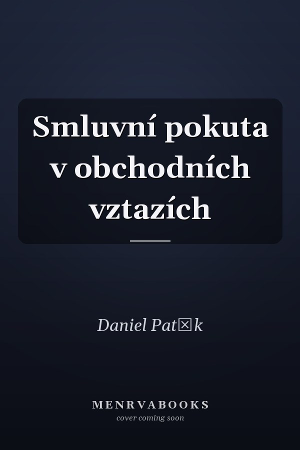 Smluvní pokuta v obchodních vztazích