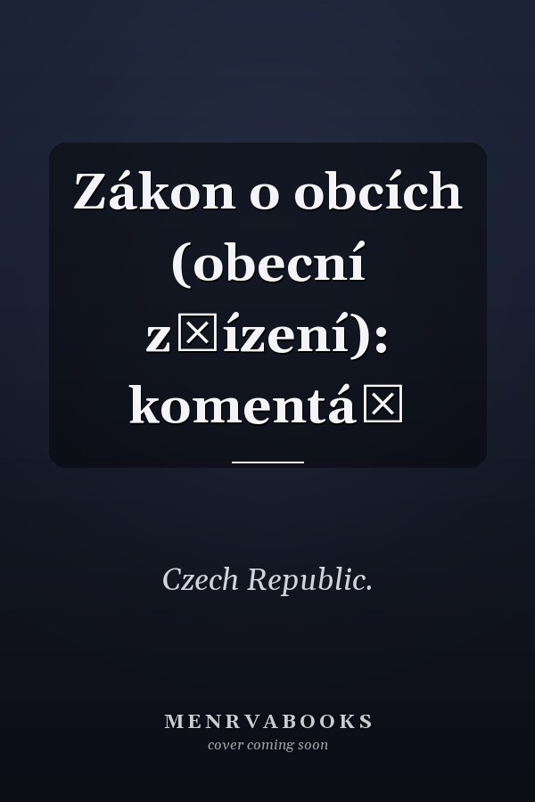 Zákon o obcích (obecní zřízení): komentář