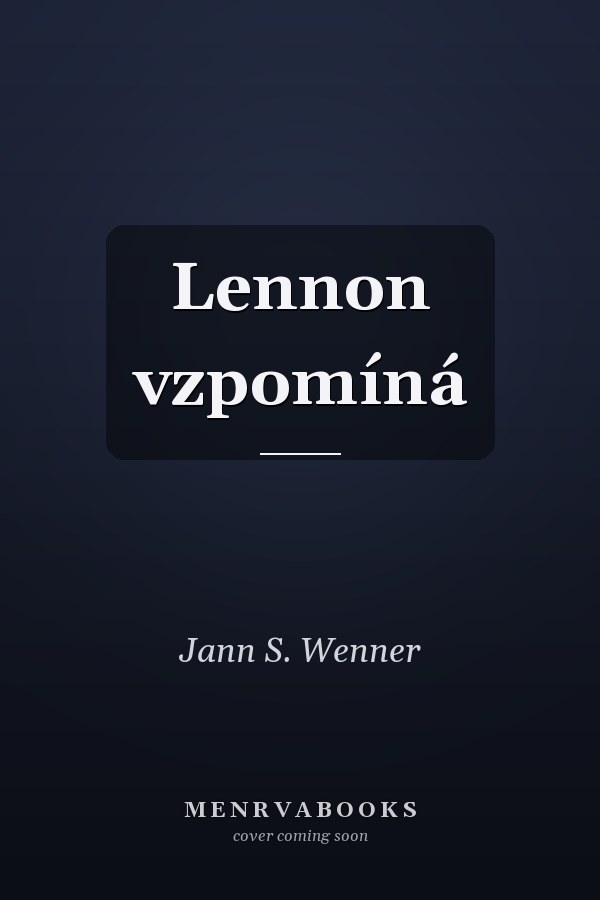 Lennon vzpomíná