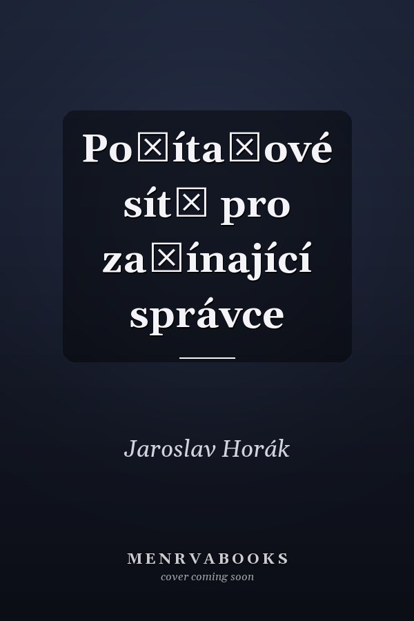 Počítačové sítě pro začínající správce