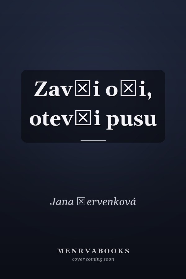 Zavři oči, otevři pusu
