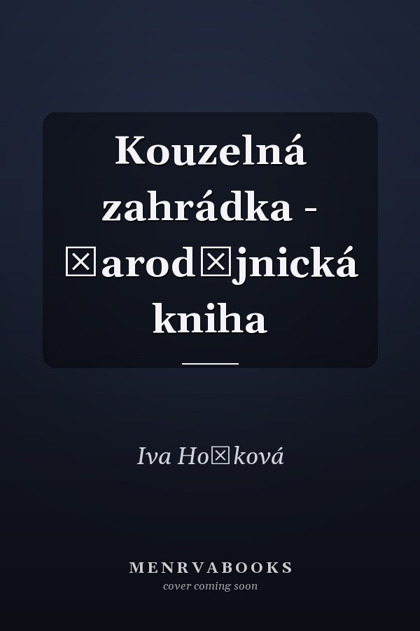 Kouzelná zahrádka - čarodějnická kniha