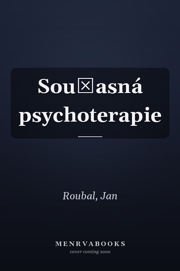 Současná psychoterapie