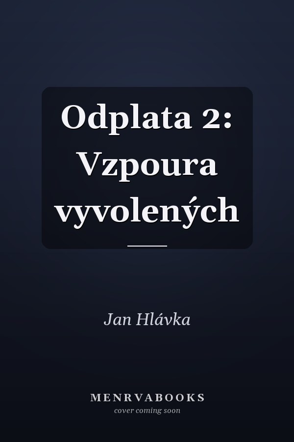 Odplata 2: Vzpoura vyvolených