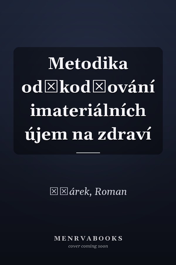 Metodika odškodňování imateriálních újem na zdraví