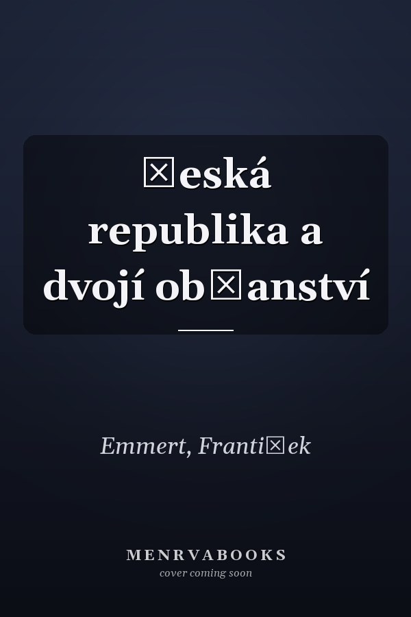 Česká republika a dvojí občanství