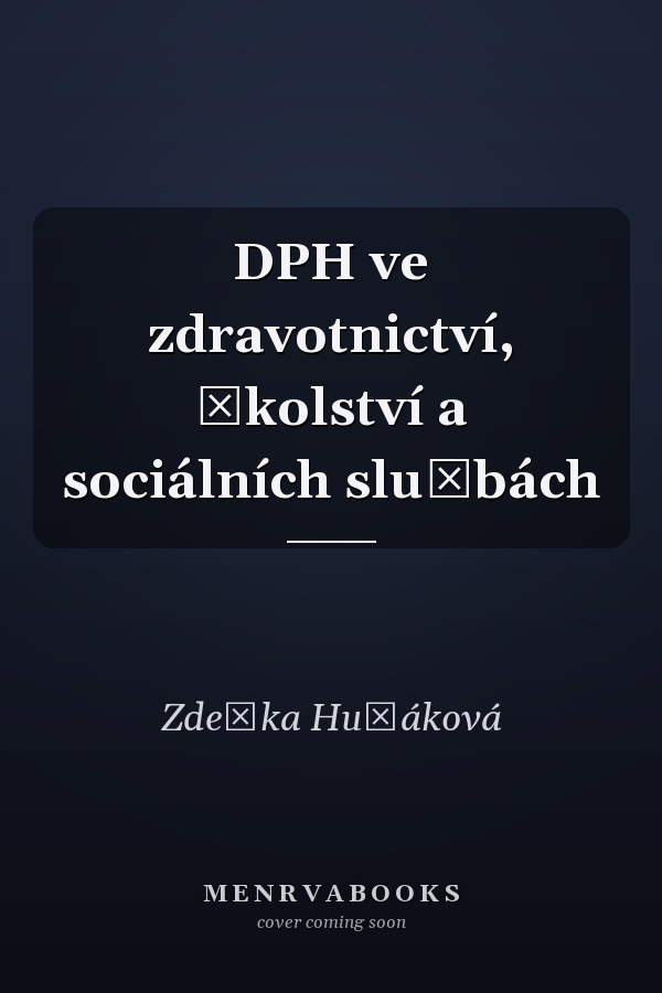 DPH ve zdravotnictví, školství a sociálních službách