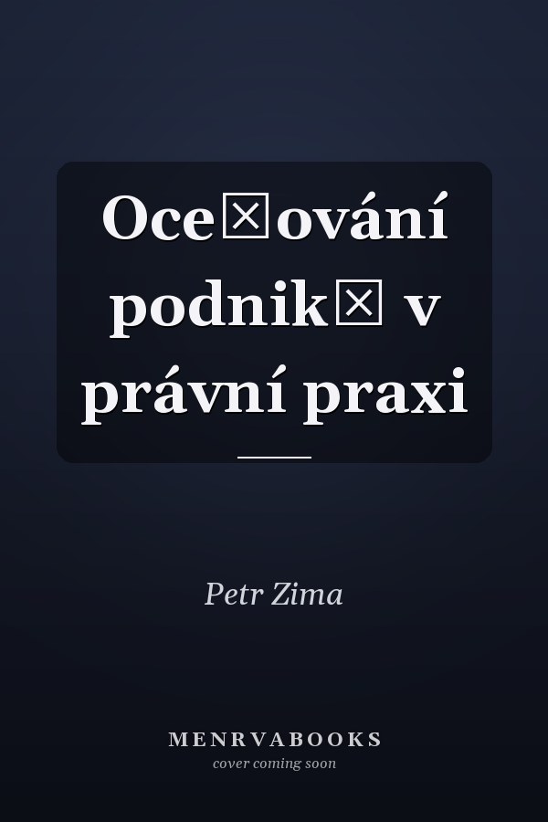 Oceňování podniků v právní praxi