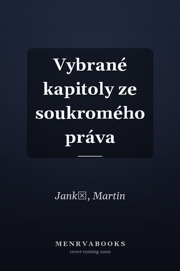 Vybrané kapitoly ze soukromého práva