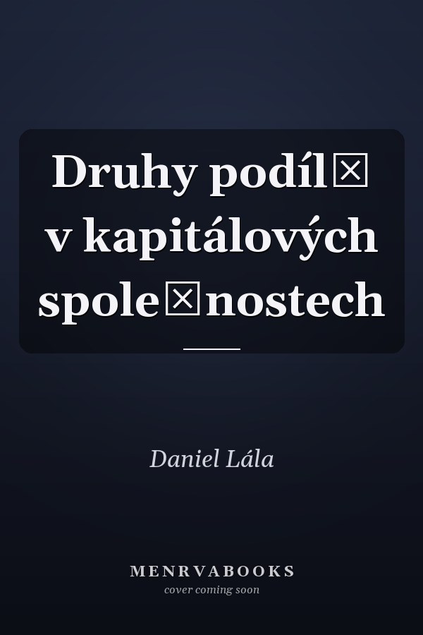 Druhy podílů v kapitálových společnostech