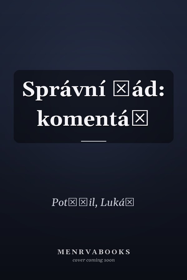 Správní řád: komentář
