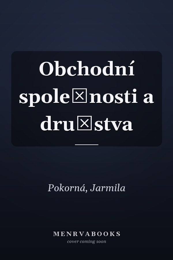Obchodní společnosti a družstva