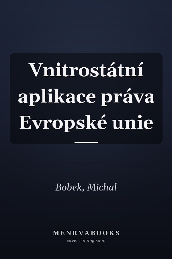 Vnitrostátní aplikace práva Evropské unie