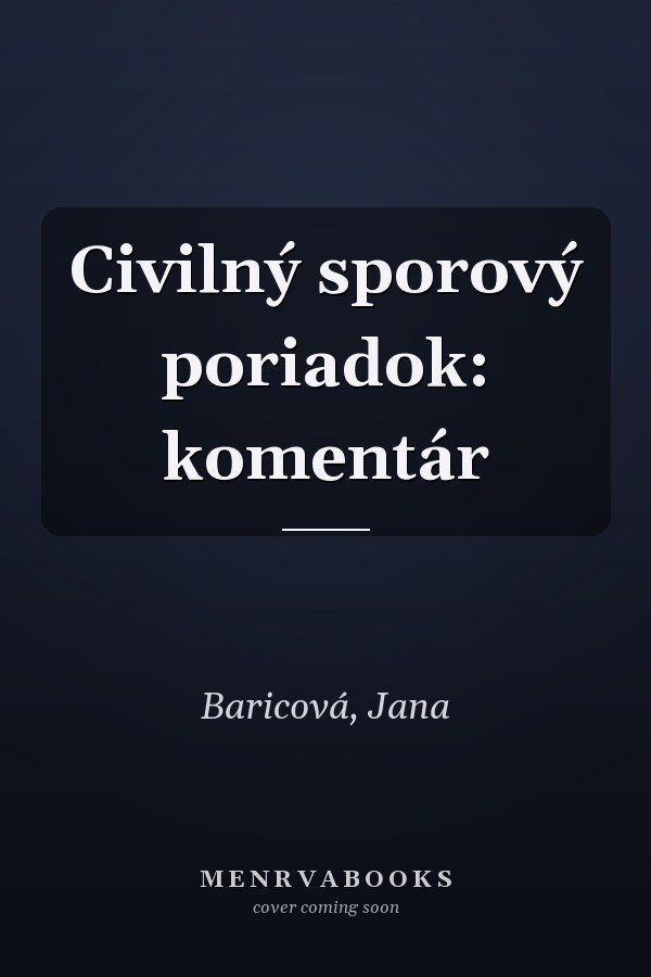 Civilný sporový poriadok: komentár