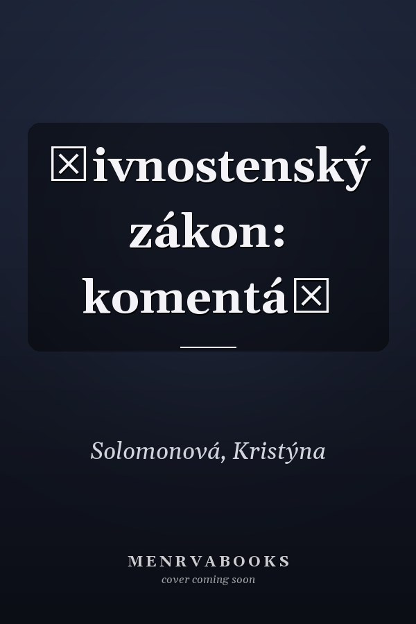 Živnostenský zákon: komentář