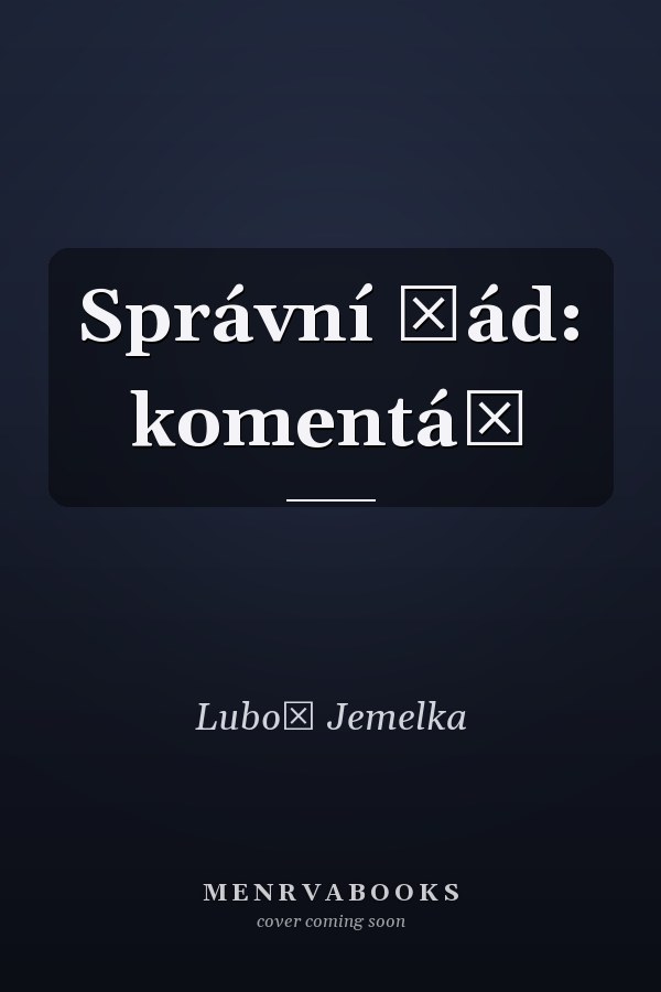 Správní řád: komentář