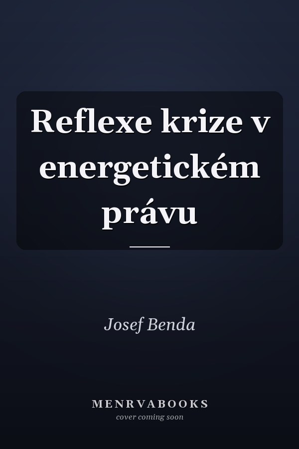 Reflexe krize v energetickém právu