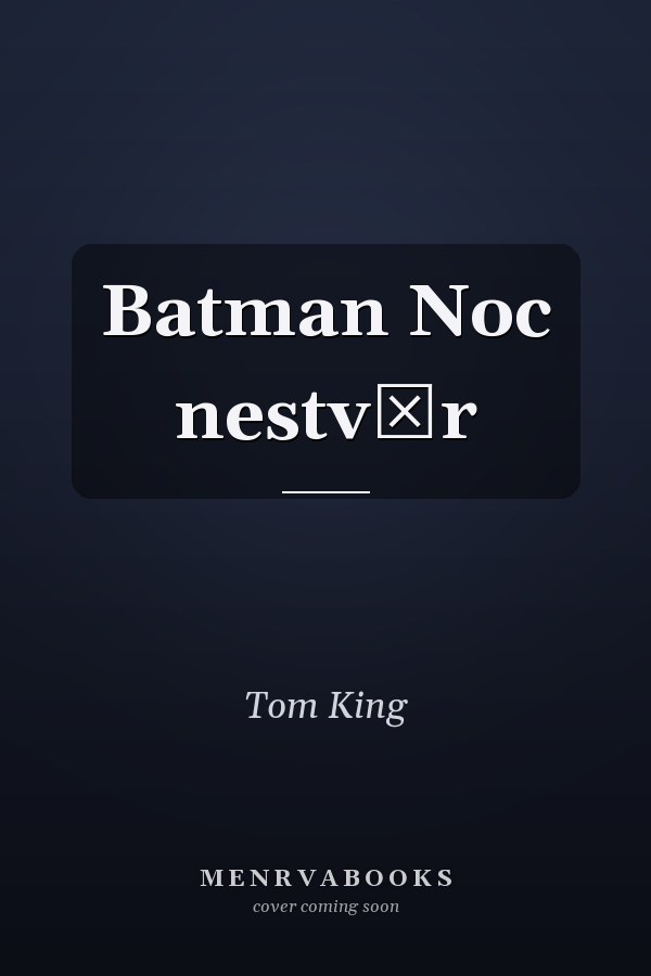 Batman Noc nestvůr