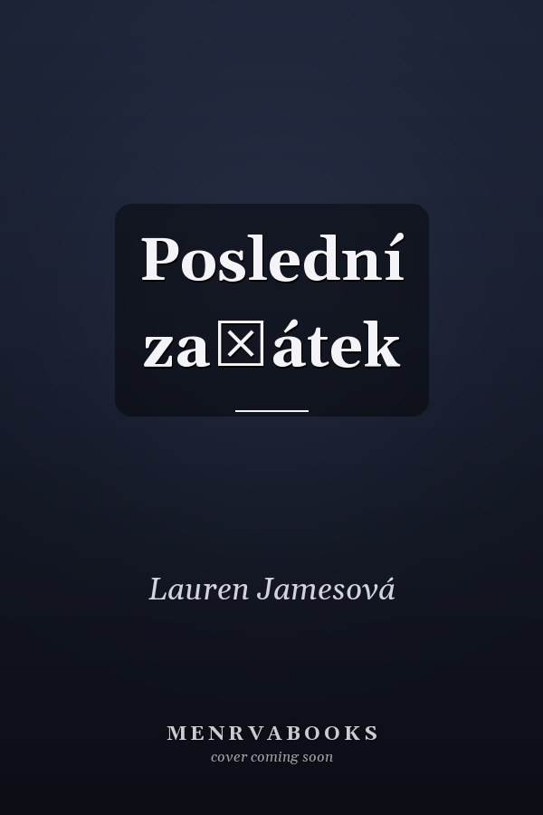 Poslední začátek