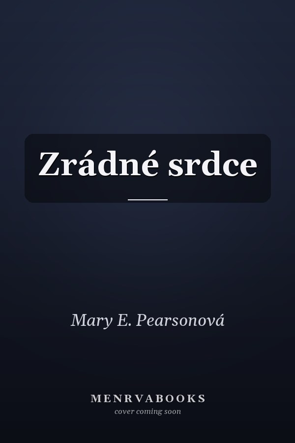 Zrádné srdce