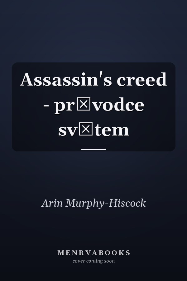 Assassin's creed - průvodce světem