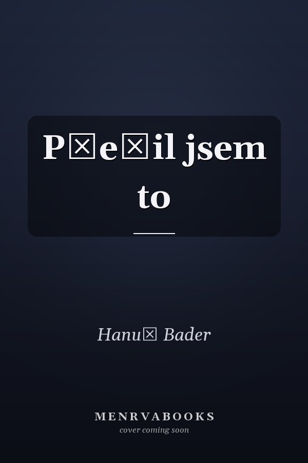 Přežil jsem to
