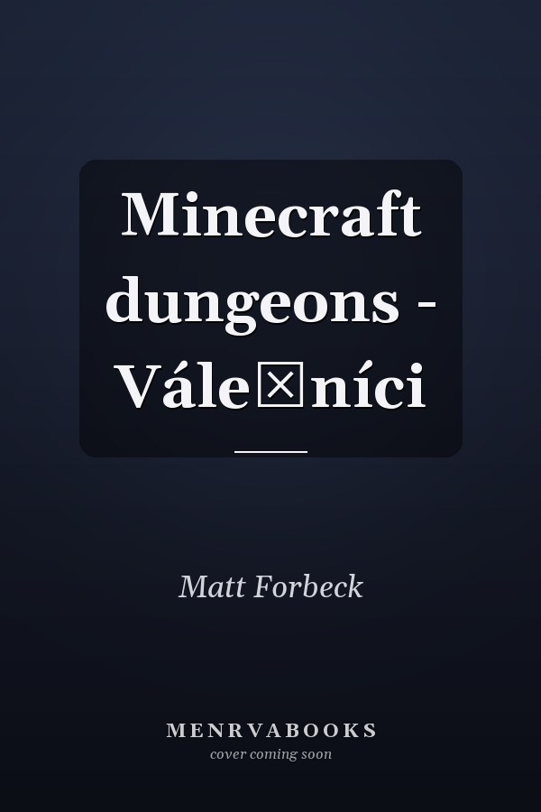 Minecraft dungeons - Válečníci