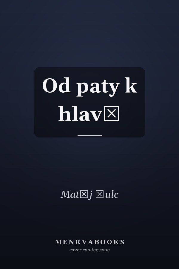 Od paty k hlavě
