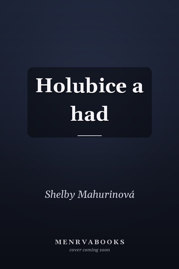Holubice a had