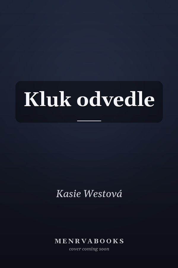 Kluk odvedle