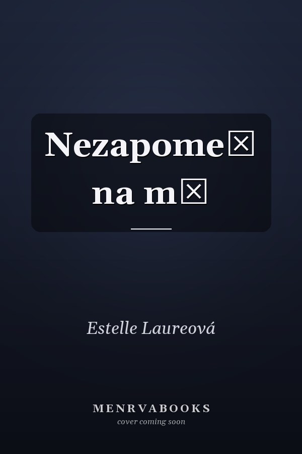 Nezapomeň na mě