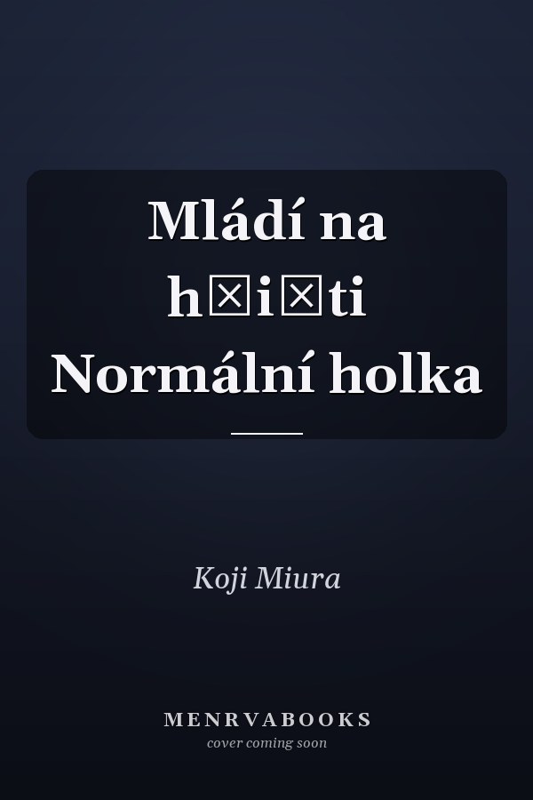Mládí na hřišti Normální holka